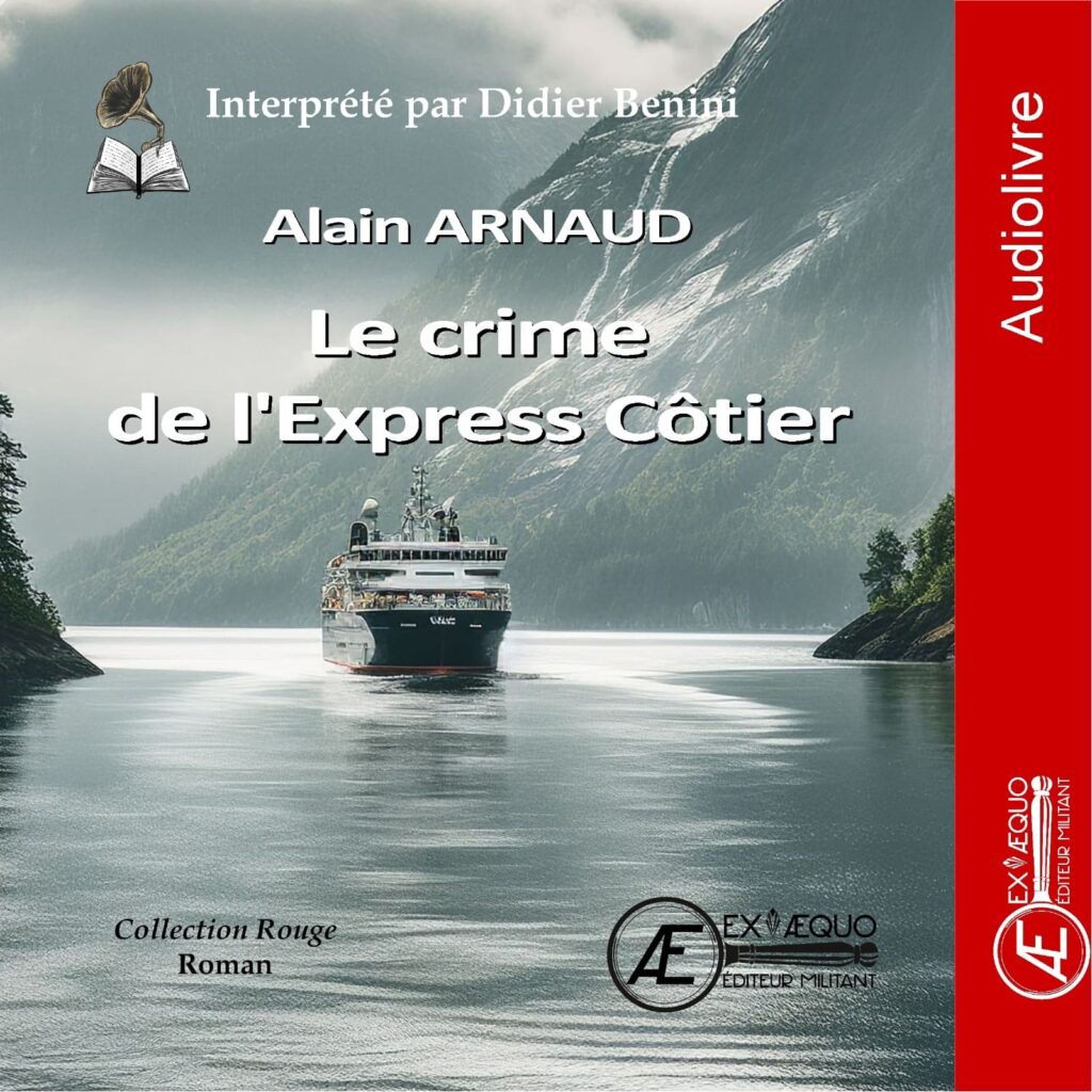 De Alain Arnaud : Le crime de l’express côtier
